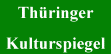 th&uuml;ringer kulturspiegel